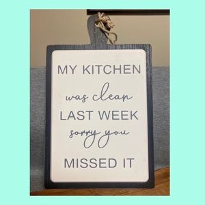 Farmhouse Kitchen Sign.
